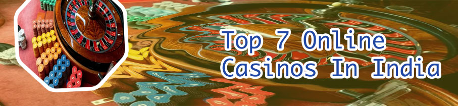 Best casino to play online for India