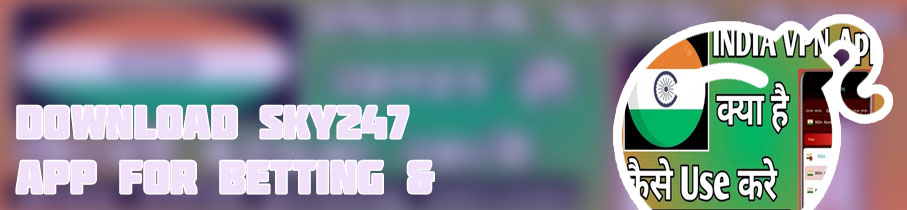 Download sky247 free data app for India