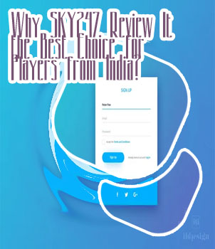 Sign up for sky247 account India